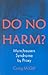 Do No Harm?: Munchhausen Syndrome by Proxy