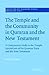 The Temple and the Community in Qumran and the New Testament: A Comparative Study in the Temple Symbolism of the Qumran Texts and the New Testament ... Monograph Series, Series Number 1) (Volume 0)