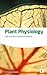 Plant Physiology: The Structure of Plants Explained