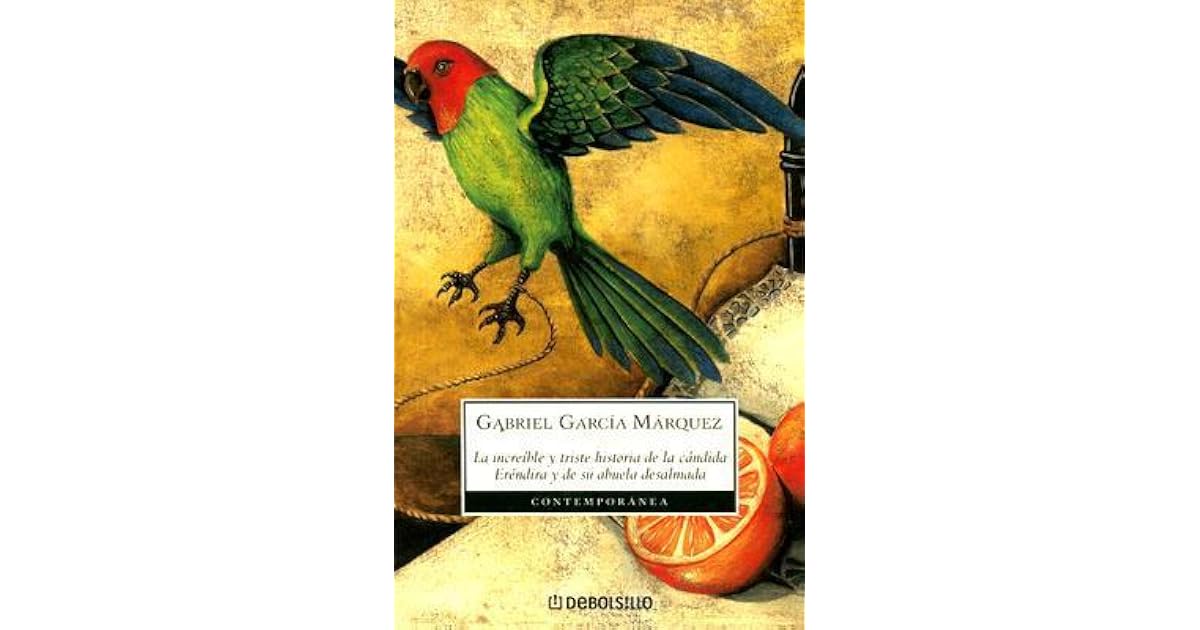 La increíble y triste historia de la cándida Eréndira y de su abuela