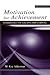 Motivation for Achievement by M. Kay Alderman