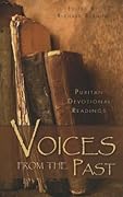 Voices from the Past: Puritan Devotional Readings