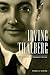 Irving Thalberg: Boy Wonder to Producer Prince