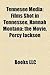 Tennesee Media: Films Shot in Tennessee, Hannah Montana: The Movie, Percy Jackson