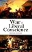 War and the Liberal Conscience (Columbia/Hurst)