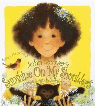 Sunshine on My Shoulders (Hardcover)