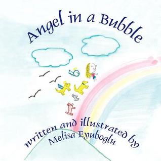 Angel in a Bubble (Paperback)