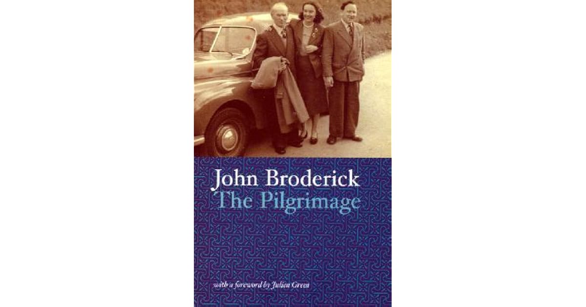 The Pilgrimage by John Broderick