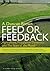 Feed or Feedback: Agriculture, Population Dynamics and the State of the Planet