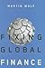 Fixing Global Finance by Martin Wolf