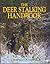 The Deer Stalking Handbook