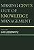 Making Cents Out of Knowledge Management