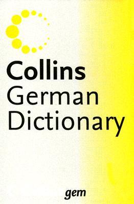 Collins German Dictionary: German-English/English-German (Collins Language)