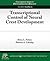 Transcriptional Control of ...