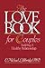 The Love Book for Couples: Building a Healthy Relationship