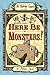 Here Be Monsters! by Alan Snow
