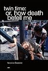 twin time: or, ho...