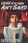 Everybody in the Church Ain't Saved