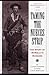 Taming the Nueces Strip: Th...