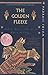 The Golden Fleece: And the Heroes Who Lived Before Achilles