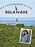 Delaware (It's My State!)