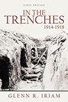 In the Trenches 1914 - 1918