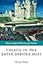 France in the Later Middle Ages, 1200-1500 by David Linley Potter