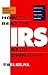 How to Beat the I.R.S. at I...