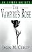 An Unseen Society: The Vampire's Rose