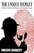 The Unique Hamlet: A Hitherto Unchronicled Adventure of Mr. Sherlock Holmes
