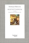 Siglo De Caudillos