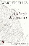 Aetheric Mechanics by Warren Ellis