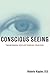 Conscious Seeing: Transforming Your Life through Your Eyes