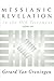 Messianic Revelation in the Old Testament, Vol. 1