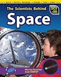 The Scientists Behind Space