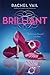 Brilliant (Avery Sisters Trilogy)