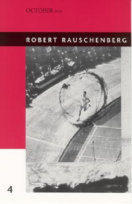 Robert Rauschenberg, Volume 4 (Paperback)