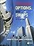 Futures, Options, and Swaps