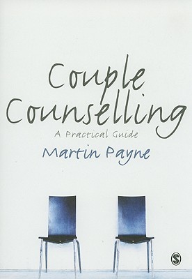 Couple Counselling: A Practical Guide (Paperback)