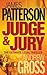 Judge & Jury by James Patterson Judge & Jury by James Patterson