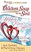 Chicken Soup for the Soul: Happily Ever After - 37 Stories about the Power of Love, Patience, Laughter, and It Was Meant to Be