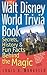 Walt Disney World Trivia Book by Louis A. Mongello