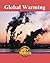 Global Warming (Hot Topics)