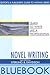 Novel Writing: The Official Sterling and Davidson Bluebook (Editor's & Publisher's Guide to Writing Series)