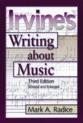 Irvine's Writing about Music (Paperback)