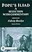 Pope's Iliad: A Selection w...