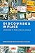 Discourses in Place
