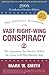 The Official Handbook of the Vast Right-Wing Conspiracy by Mark W. Smith