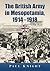 The British Army in Mesopotamia, 1914-1918 by Paul    Knight