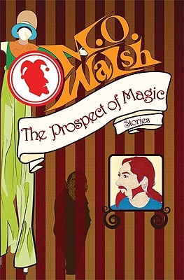 The Prospect of Magic (Paperback)